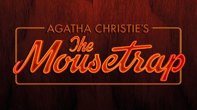 Agatha Christie’s The Mousetrap - Cast and Extra Cities Announced