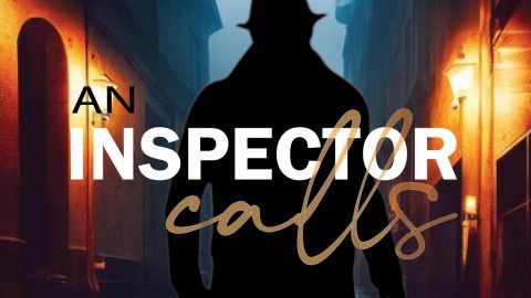 An Inspector Calls | Stage Whispers